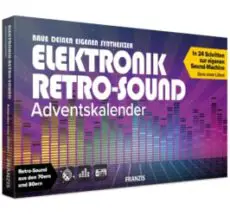 FRANZIS Elektronik Retro-Sound Adventskalender